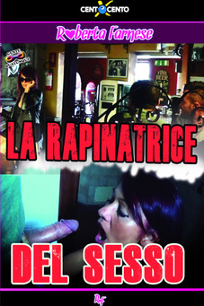 La rapinatrice del sesso