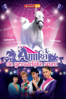 Amika: De Gevaarlijke Stunt